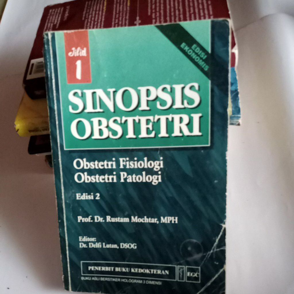 BUKU SINOPSIS OBSTETRI,OBSTETRI FISIOLOGI,OBSTETRI PATOLOGI JILID 1( EDISI 2)