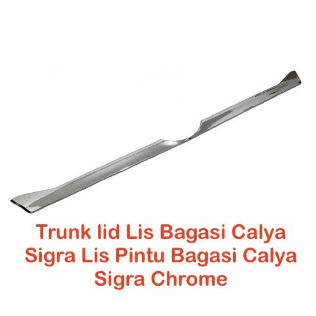 Trunk lid List Bagasi Calya Sigra Lis Pintu Bagasi Calya Sigra Chrome