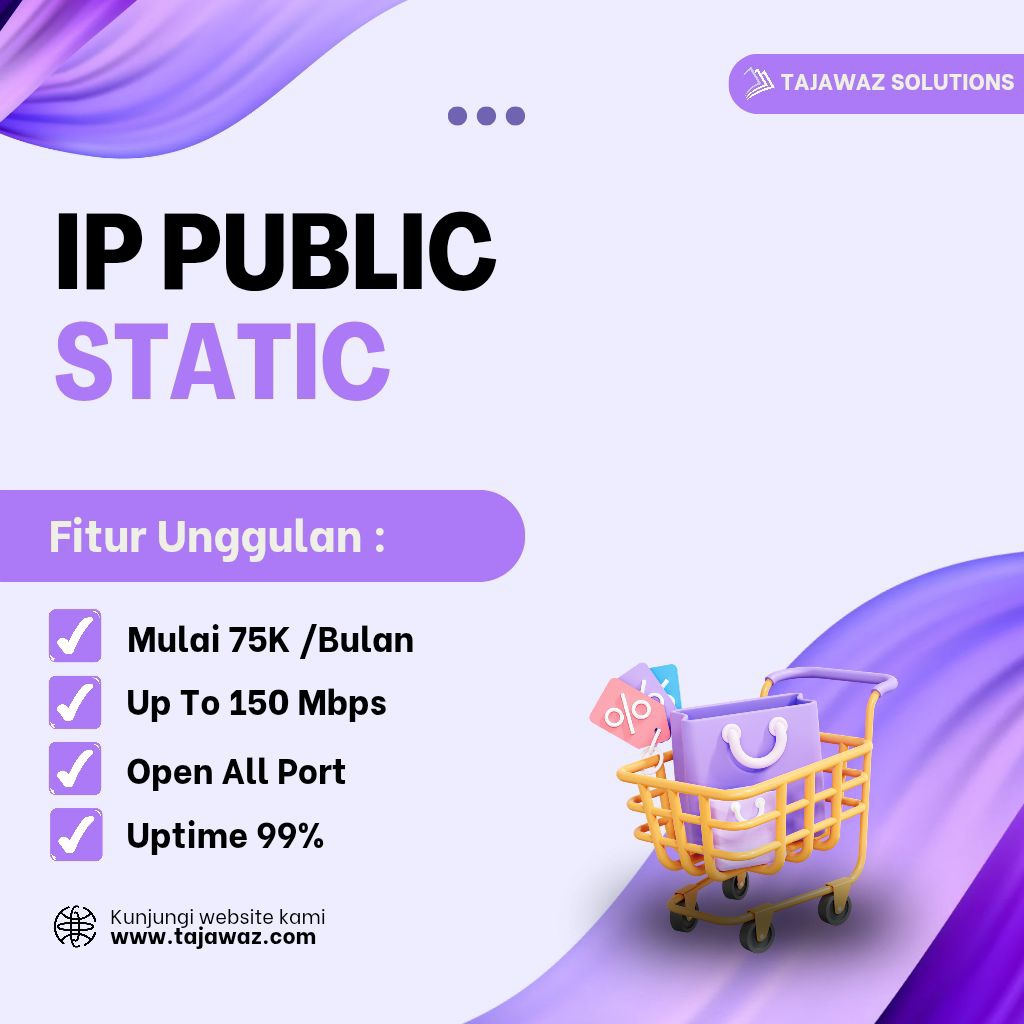 IP Publik Statik Open All Port - Webserver, Dapodik, Mikrotik, CCTV