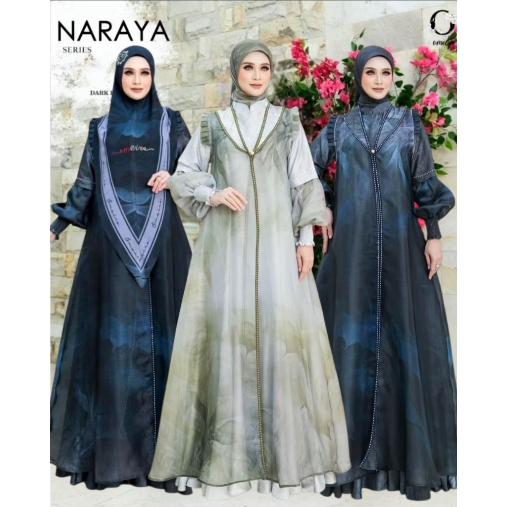NARAYA & JEDDAH SERIES OMEIRO ADDICT | GAMIS PREMIUM GAMIS SYARI