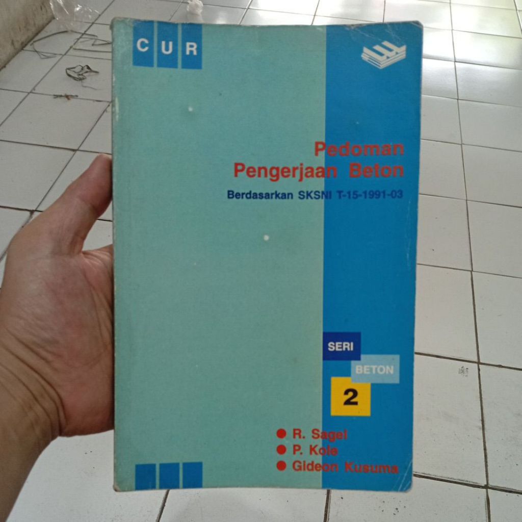 BUKU BEKAS ORIGINAL PEDOMAN PENGERJAAN BETON SERI BETON 2 penulis R SGEL dkk