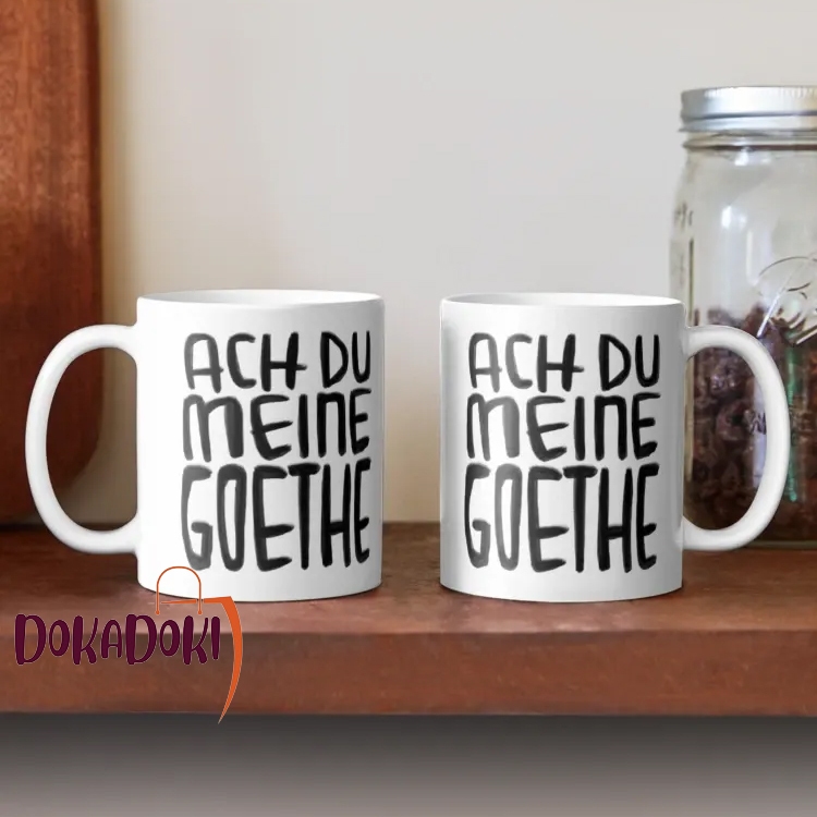 Goethe Humor Ach Du meine Goethe Ceramic Coffee Mug Gift Hampers Collection