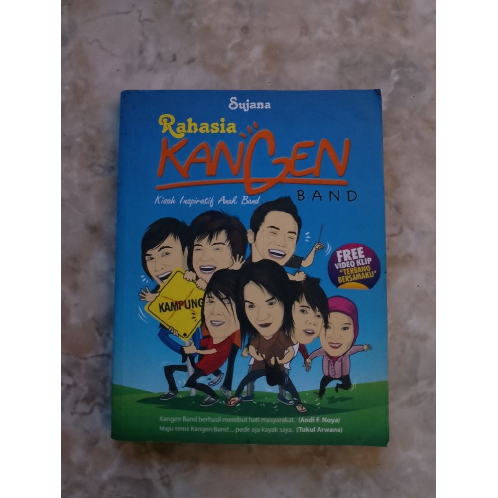 BUKU RAHASIA KANGEN BAND - KISAH INSPIRATIF ANAK BAND original