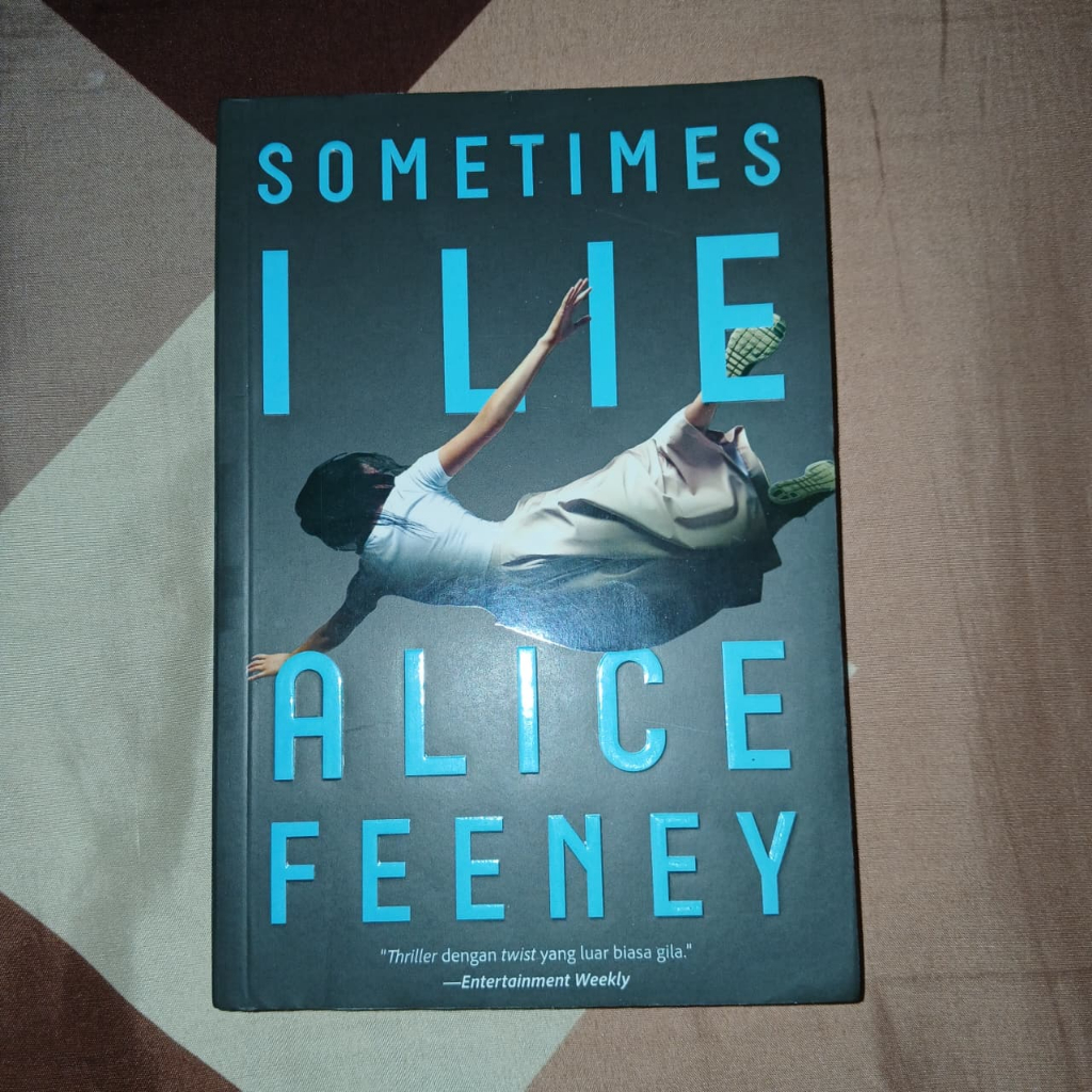 Novel Sometimes I Lie [PRELOVED]