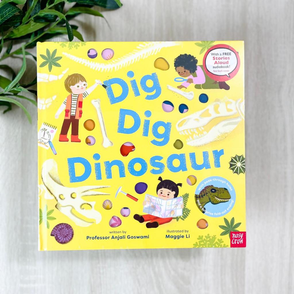 Nosy Crow - Dig Dig Dinosaur