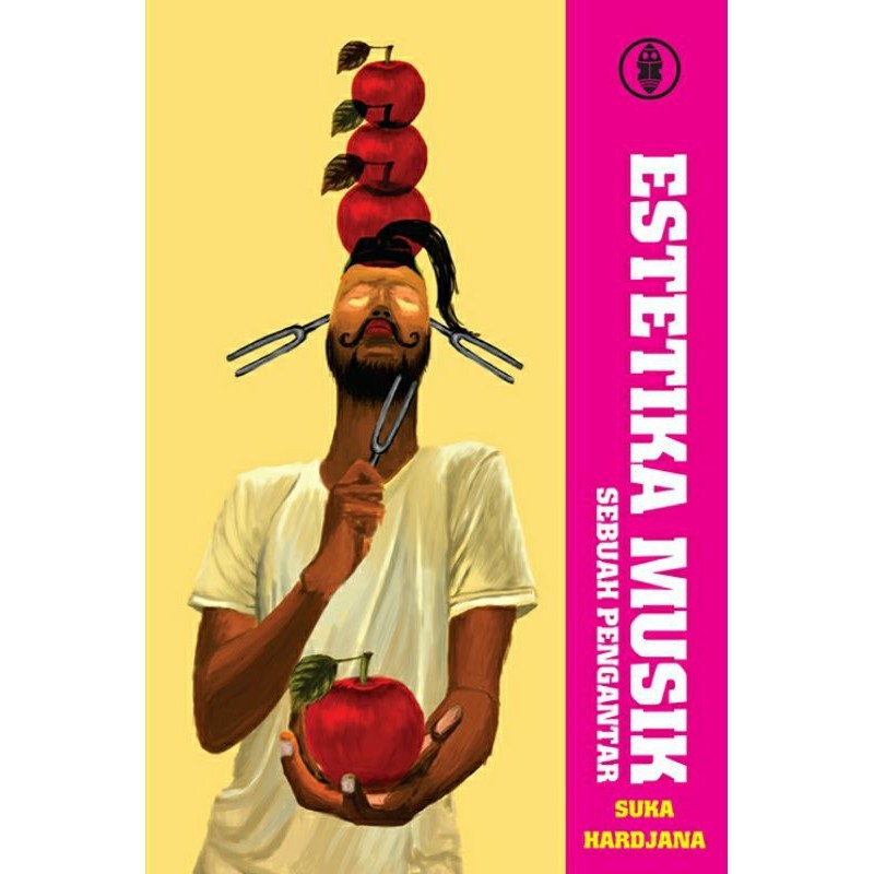 Buku ESTETIKA MUSIK Sebuah Pengantar - Suka Hardjana