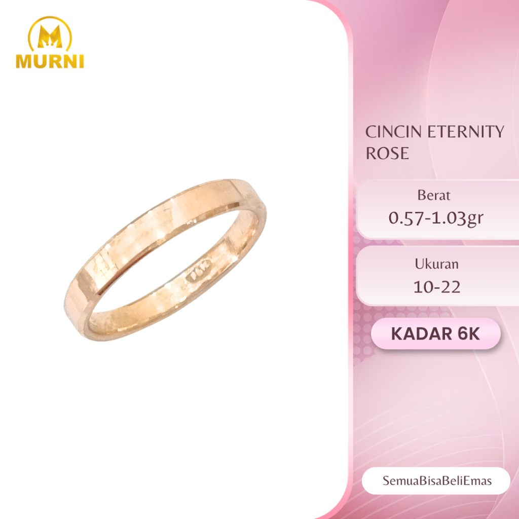 Cincin Eternity Rose 6K Murni Bekonang