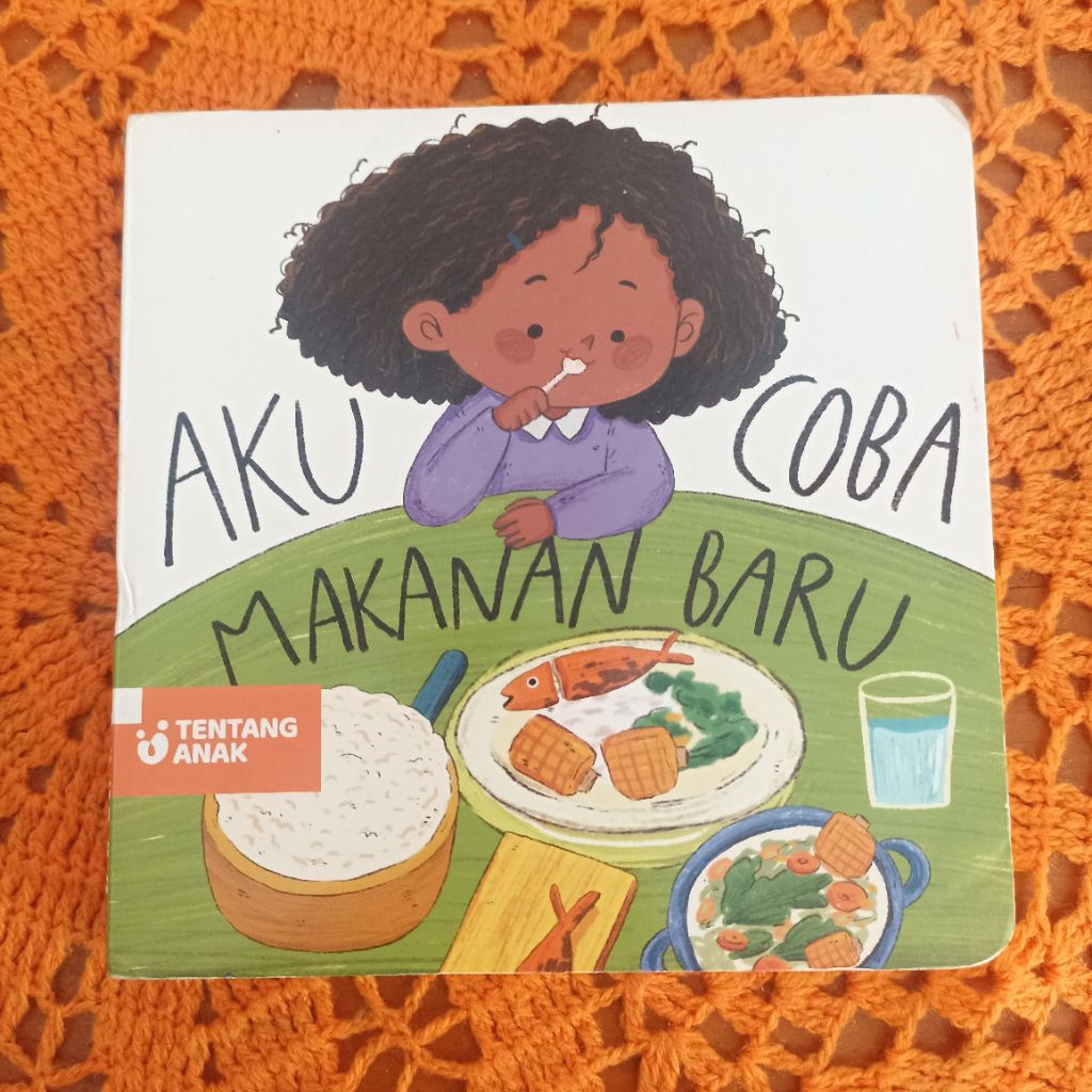 Preloved Buku Anak Tentang Kita Aku Coba Makanan Baru