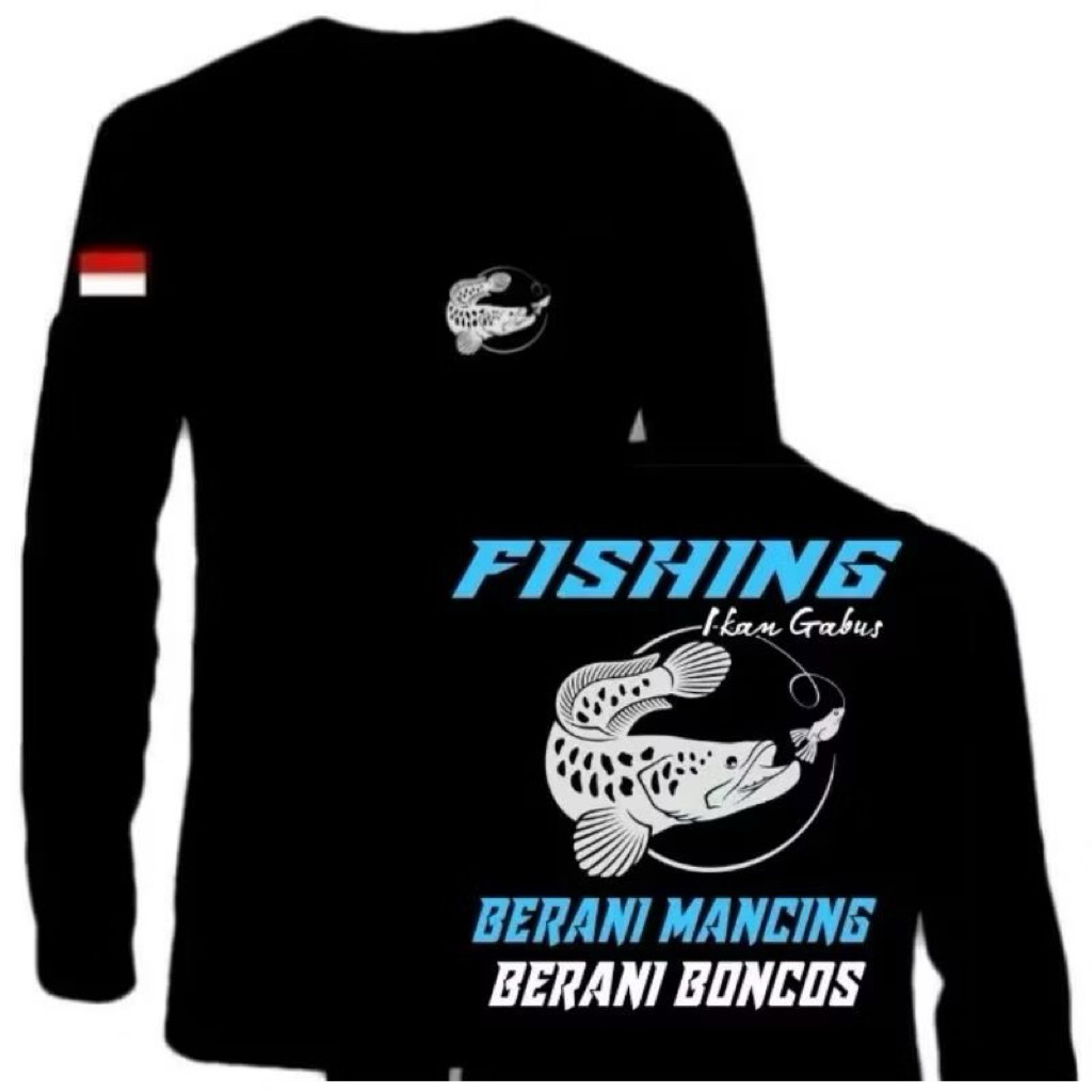 KAOS DISTRO PRIA FISHING IKAN GABUS BERANI MANCING BERANI BONCOS