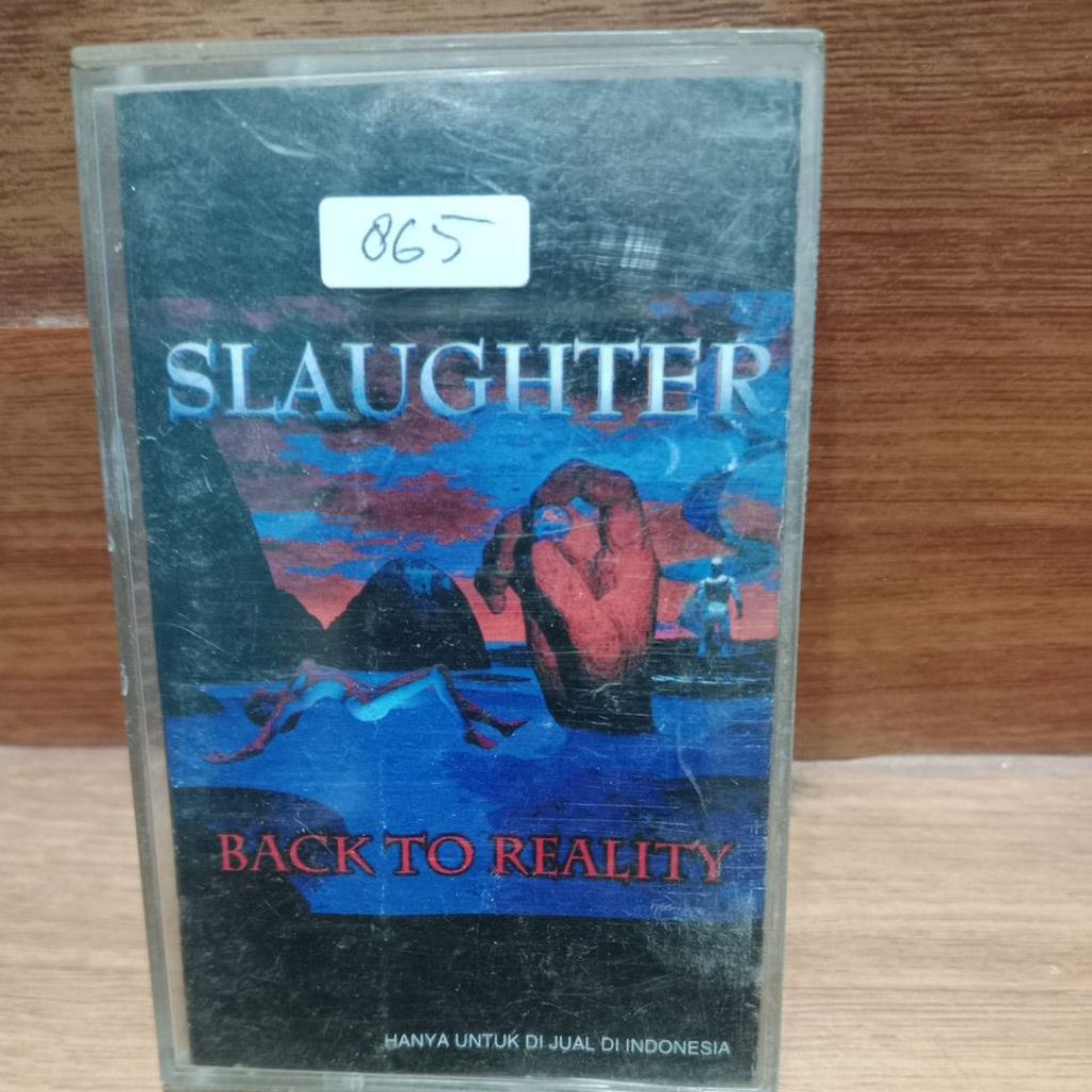 kaset pita Slaughter- back to reality