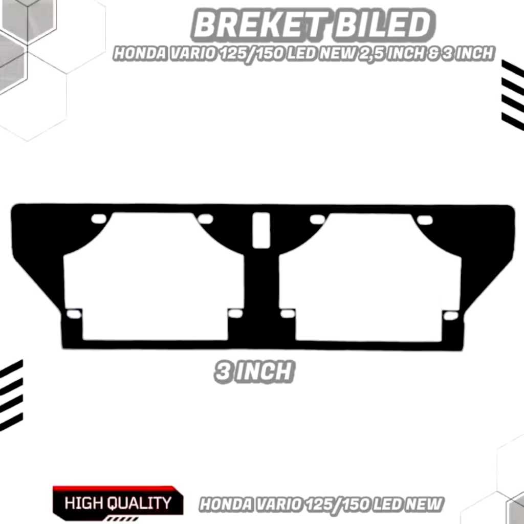 BREKET DUDUKAN LAMPU BILED 3 INCH VARIO 125/150 NEW BRACKET BILED AES WST VINYX IBRIGHT