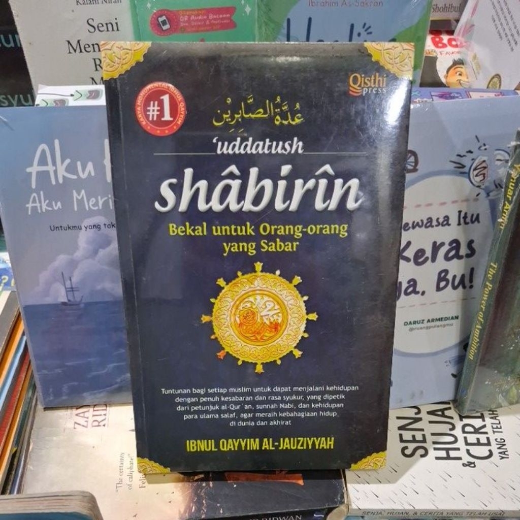 UDDATUSH SHABIRIN BEKAL UNTUK ORANG ORANG SABAR IBNUL QAYYIM AL JAUZIYYAH