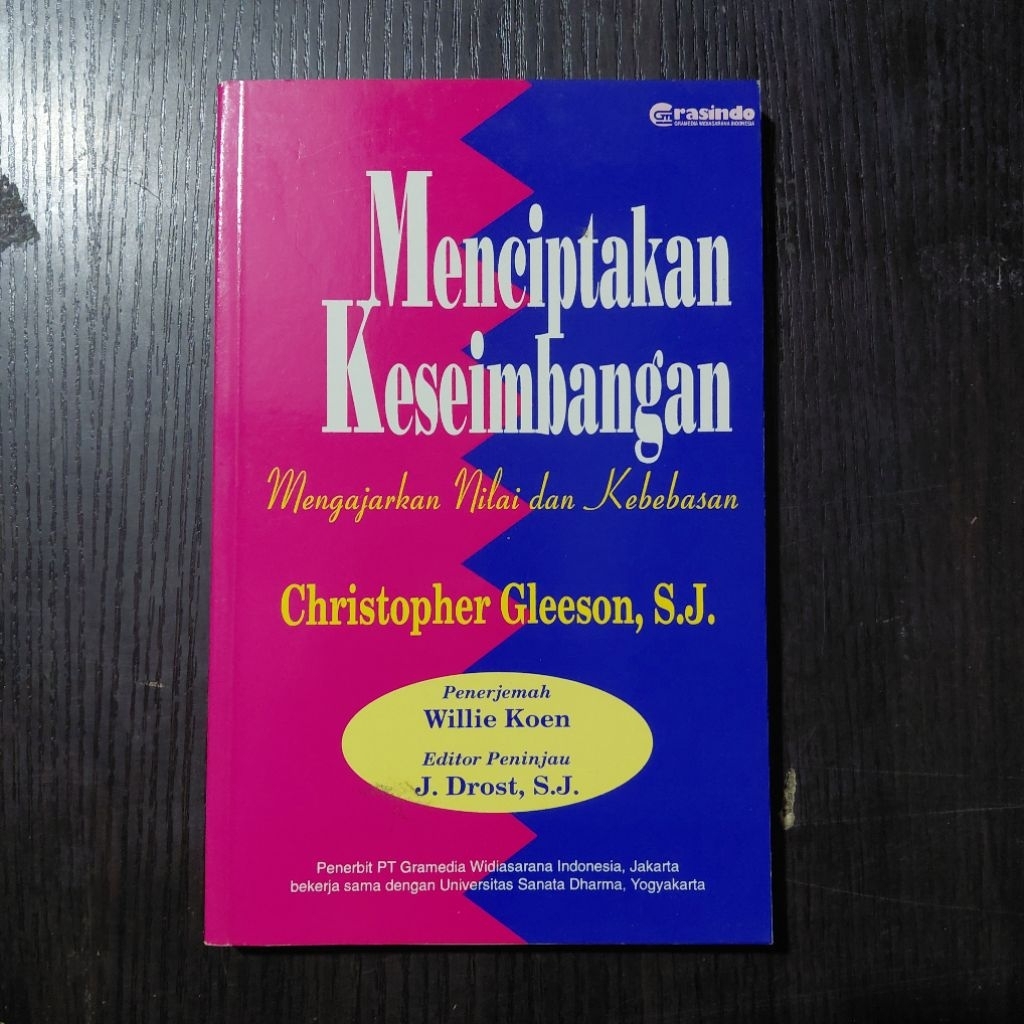 Buku Menciptakan Keseimbangan: Mengajarkan Nilai dan Kebebasan – Christopher Gleeson, S.J. (Penerjem