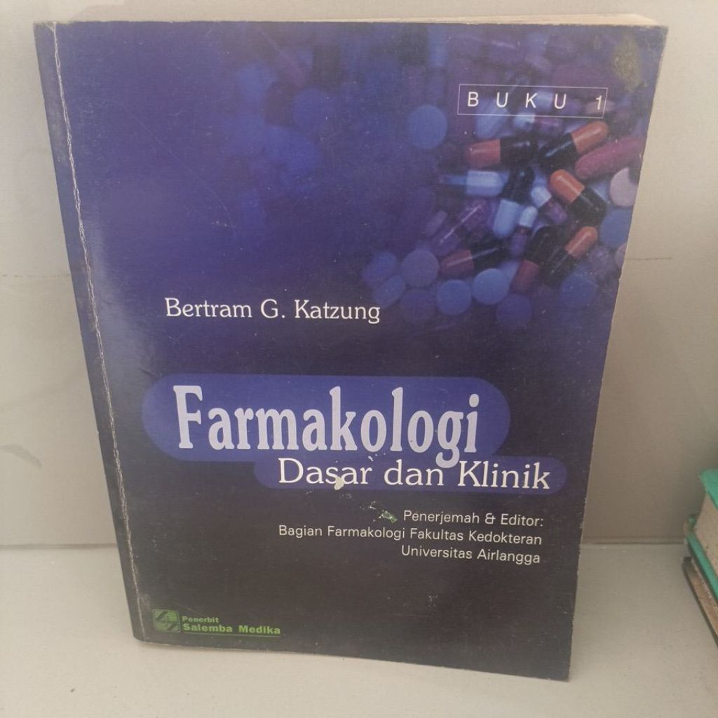 FARMAKOLOGI DASAR DAN KLINIK BUKU 1 BERTRAM G. KATZUNG