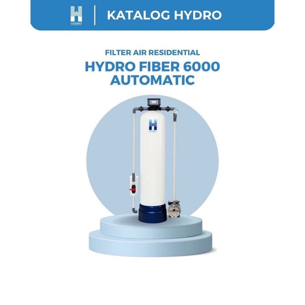 Filter Air HYDRO FIBER 6000 Automatic Backwash - Filter Air Tanah - Filter Air PAM