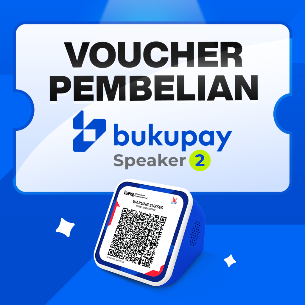 Voucher GRATIS Beli BUKUPAY Speaker Soundbox