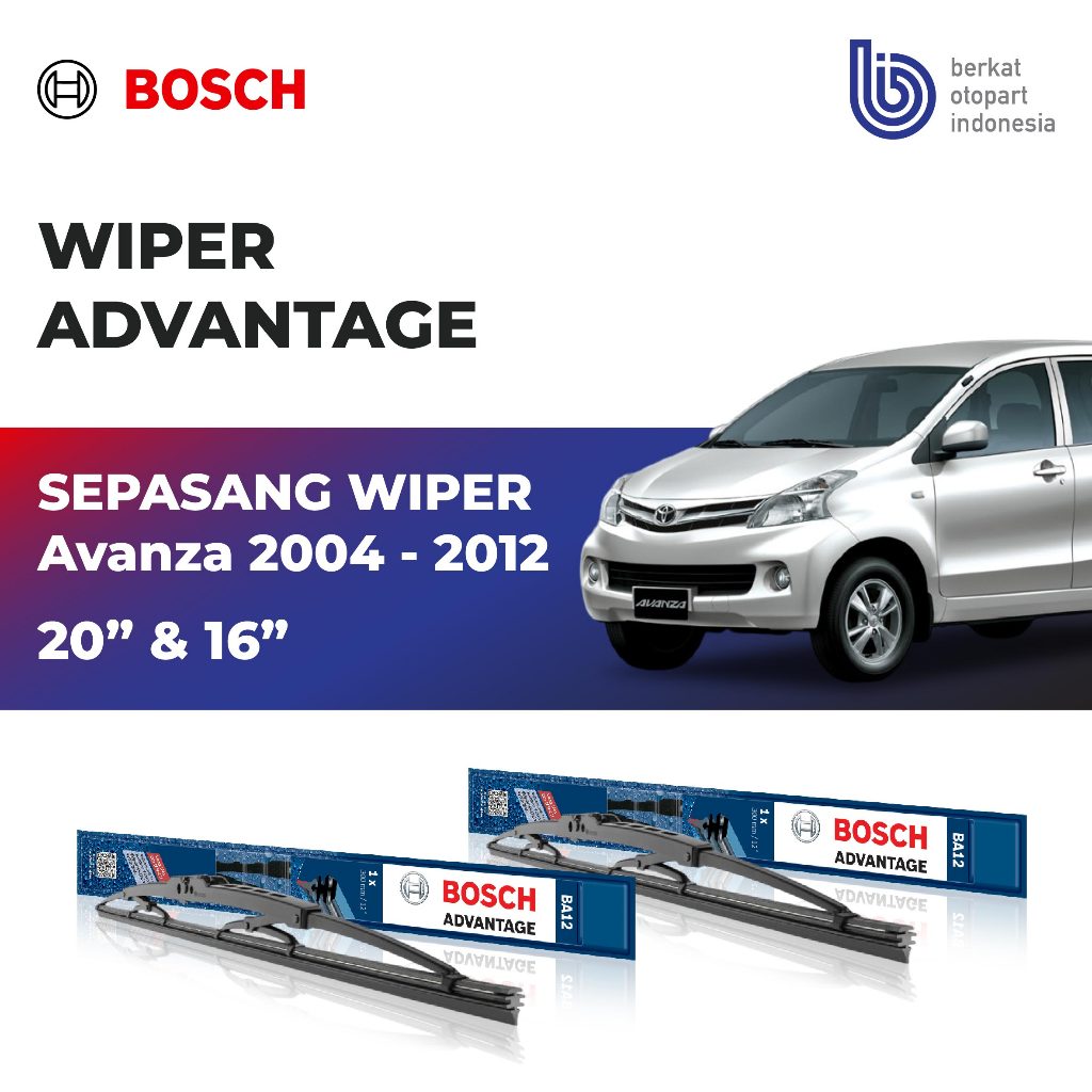 Wiper Kaca Mobil Bosch Toyota Avanza 2004 - 2012 Advantage 20" & 16"