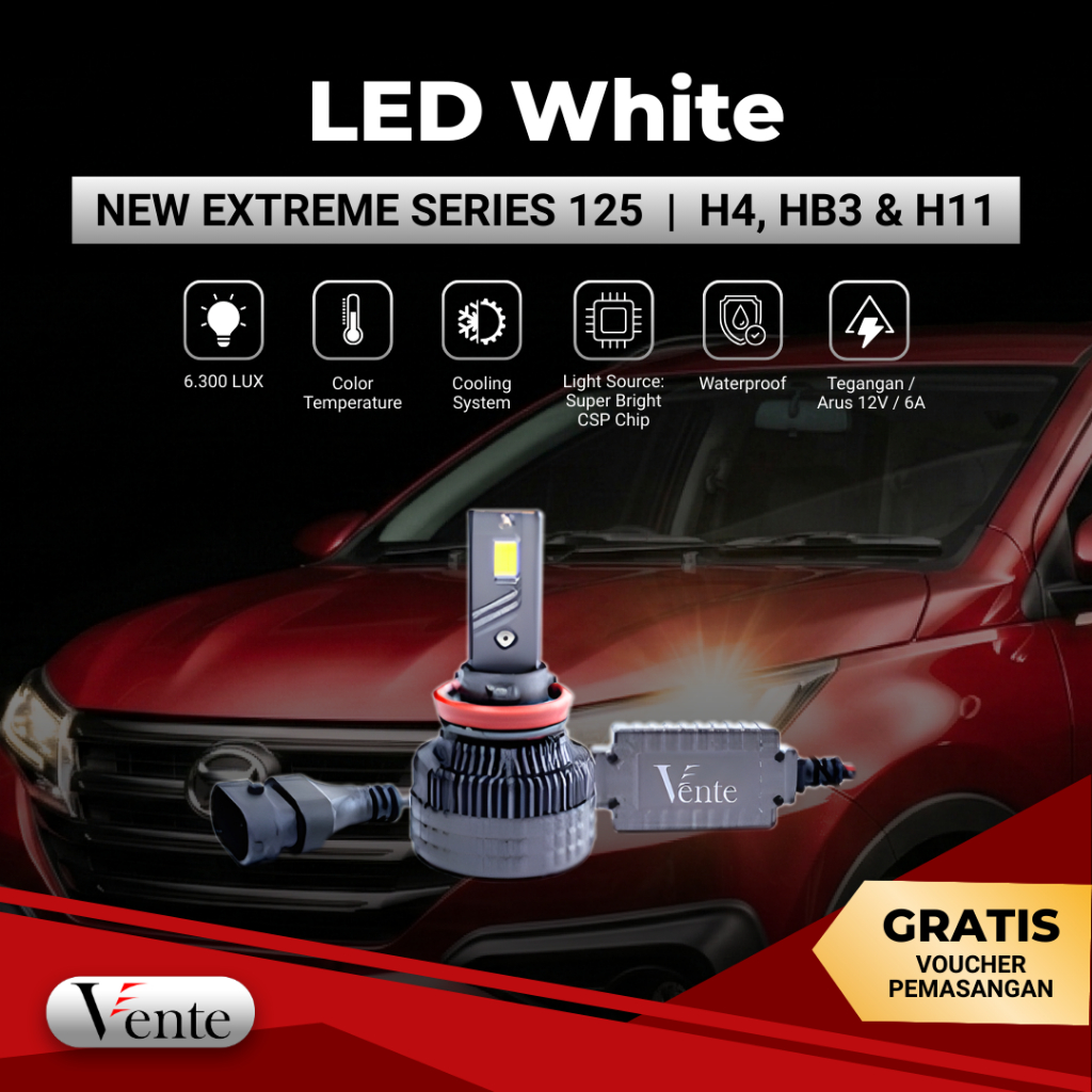 VENTE Lampu LED Mobil White Extreme 125 H4 H11 HB3 6000K 20.500 LUX Terang Maksimal