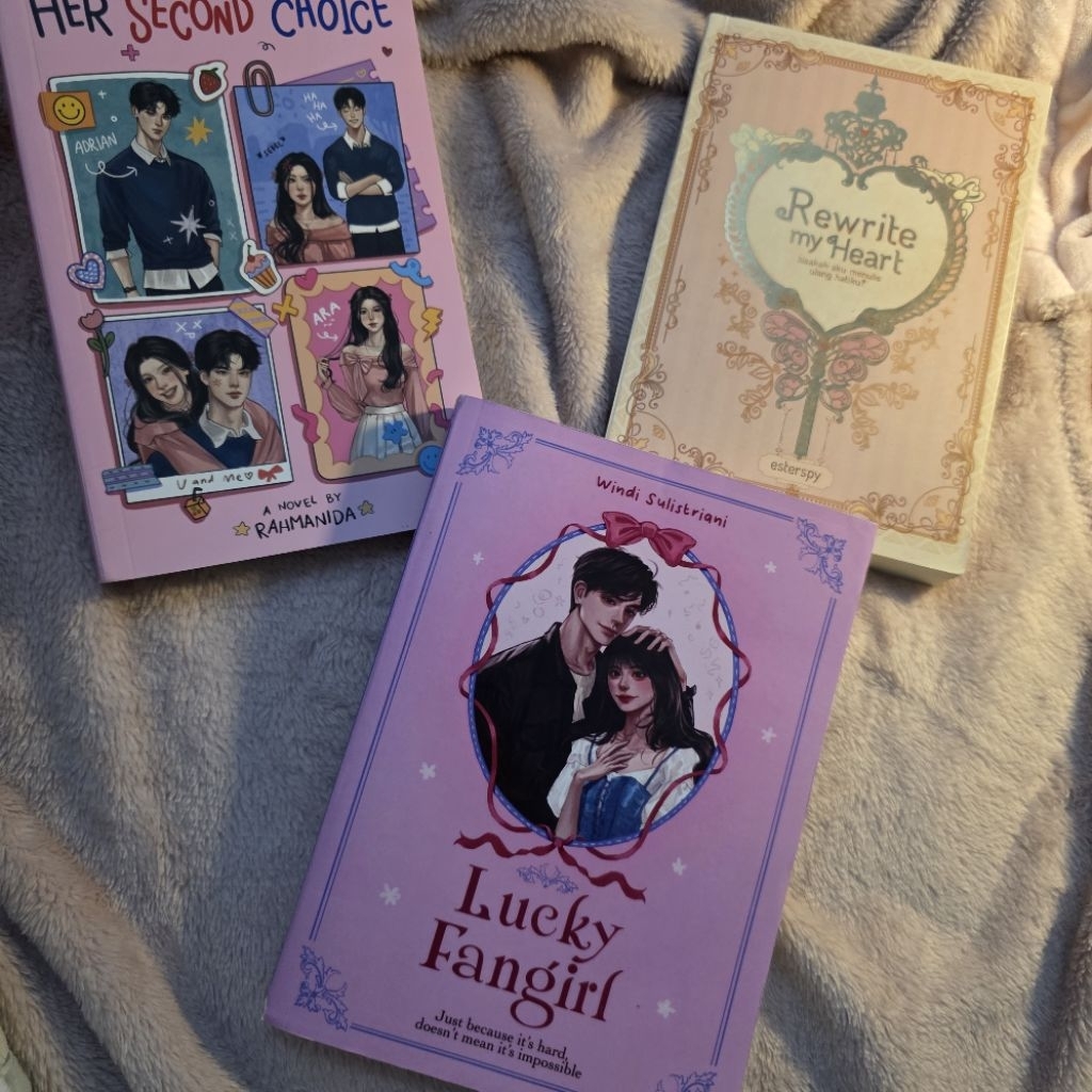 Bundle Novel Preloved Lucky Fangirl, Her Second Choice, Rewrite My Heart