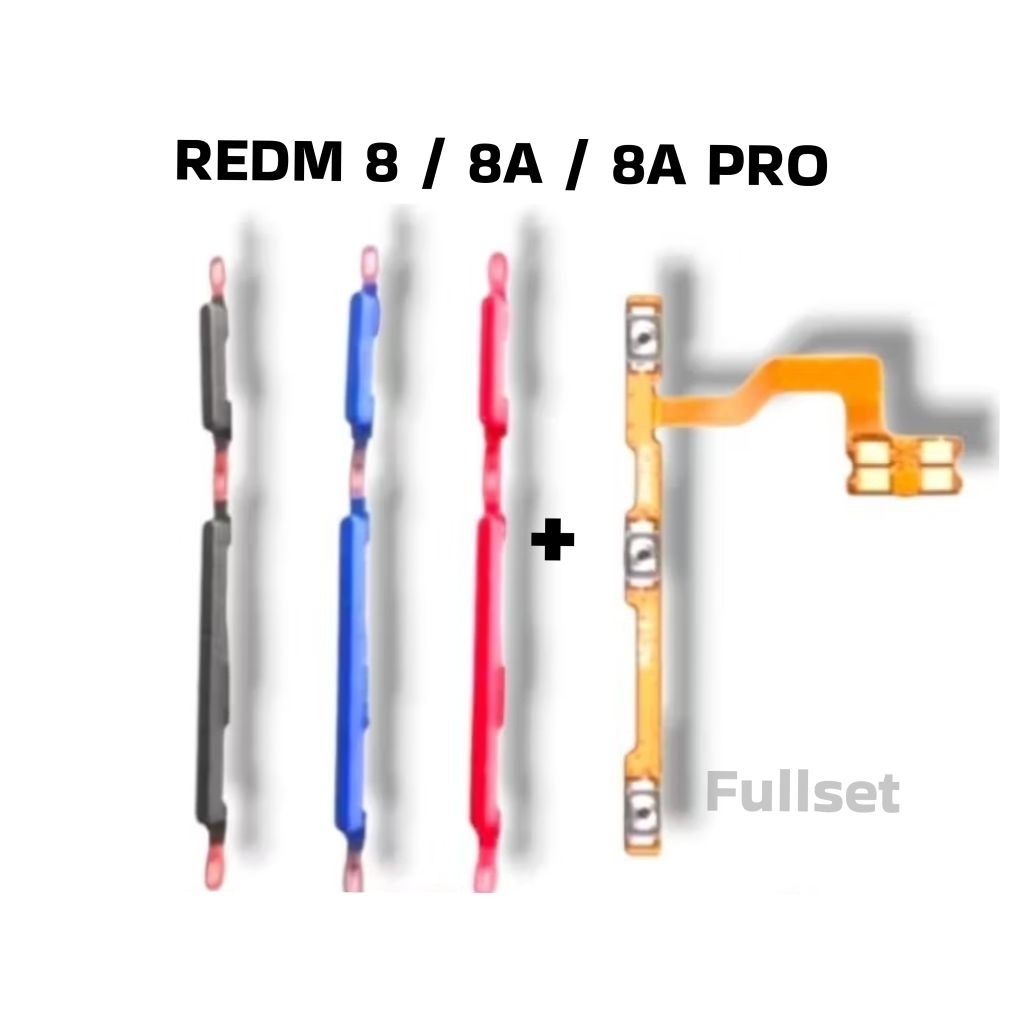 Tombol Luar + Flexibel On Off Volume Redmi 8 / 8A / 8A PRO Tombol On Off Volume Fullset Redmi 8 / 8A