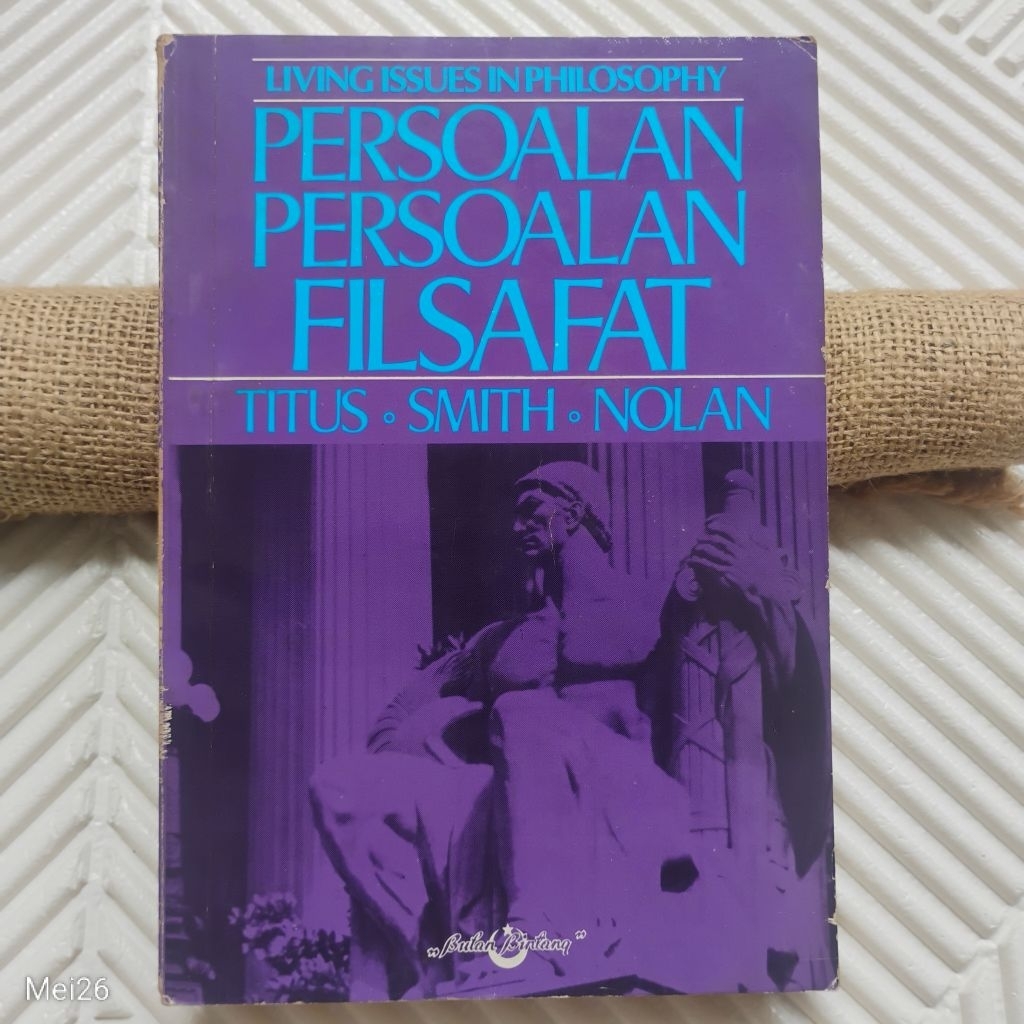 Original | Persoalan-Persoalan Filsafat, Harold Titus dkk