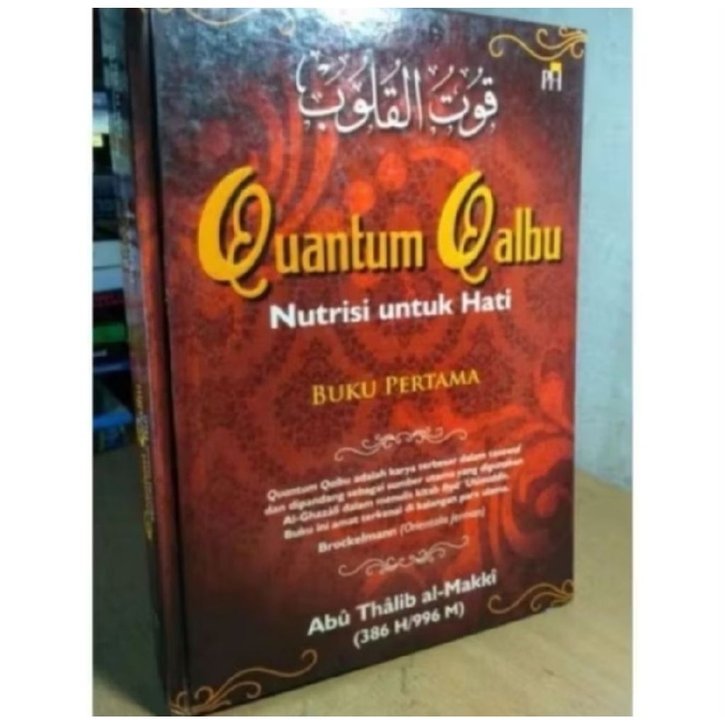 QUANTUM QALBU  nutrisi untuk hati (buku pertama)