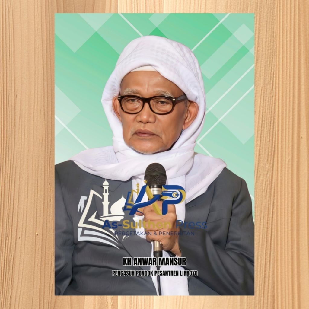 Poster Foto KH Anwar Mansur Lirboyo Ukuran 10rs/A4 (21×30)