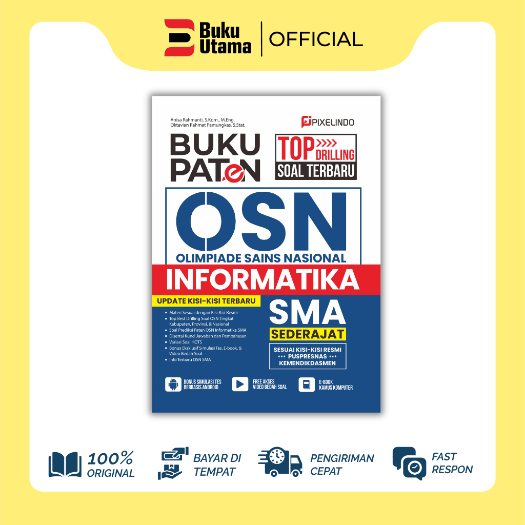 BUKU UTAMA Buku Paten Olimpiade Sains Nasional Informatika (OSN Informatika) SMA/MA