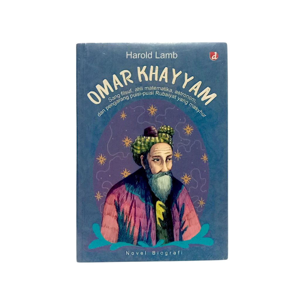 Omar Khayyam (sang filsuf, ahli matematika, astronom dan pengarang puisi-puisi Rubaiyat yang masyhur