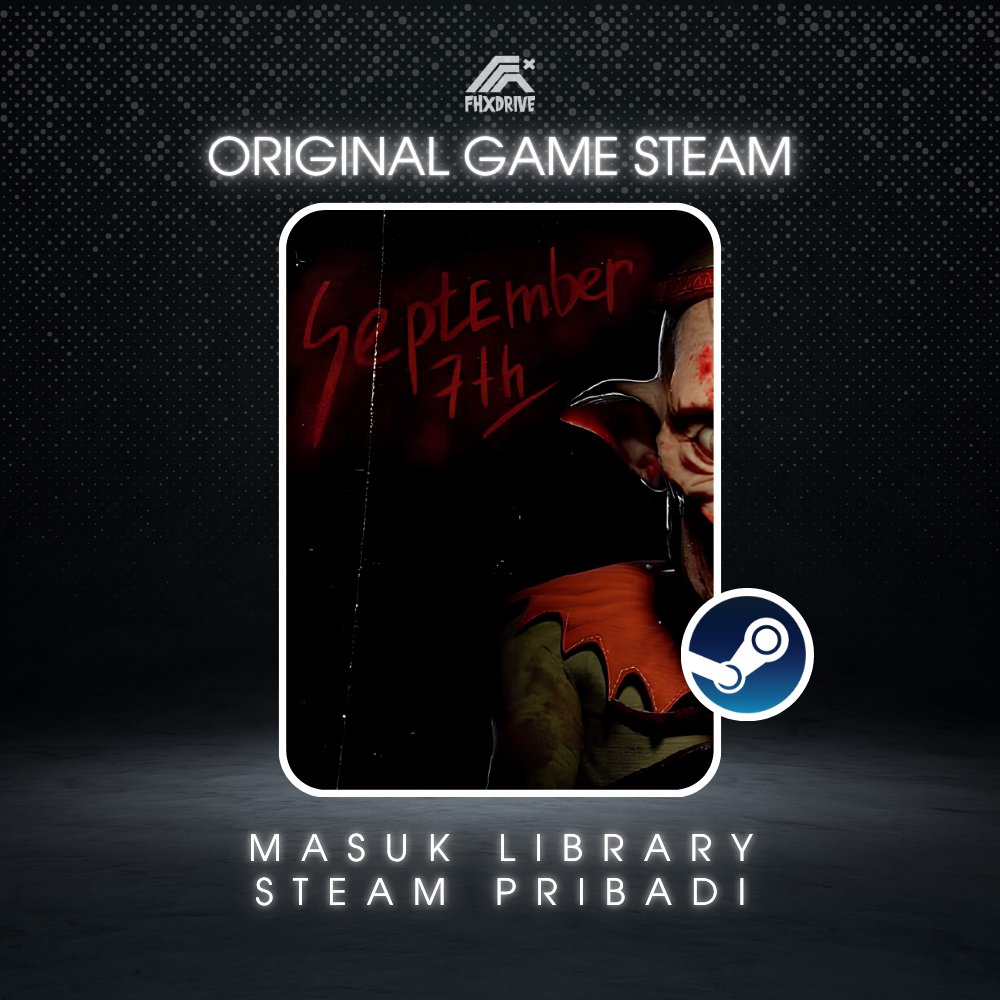 SEPTEMBER 7TH | MASUK KE LIBRARY AKUN PRIBADI | GAME PC WINDOWS