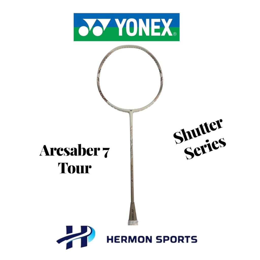 Raket Yonex Arcsaber 7 Tour Original ( Shutter Series )