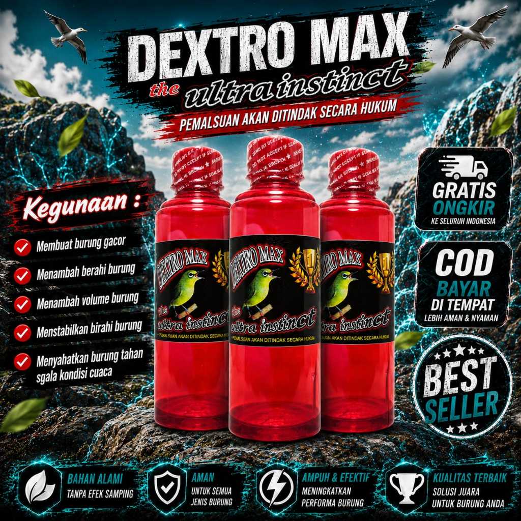 DEXTRO MAXX NEKTAR KICAUAN GACOR MAKSIMAL JOSS