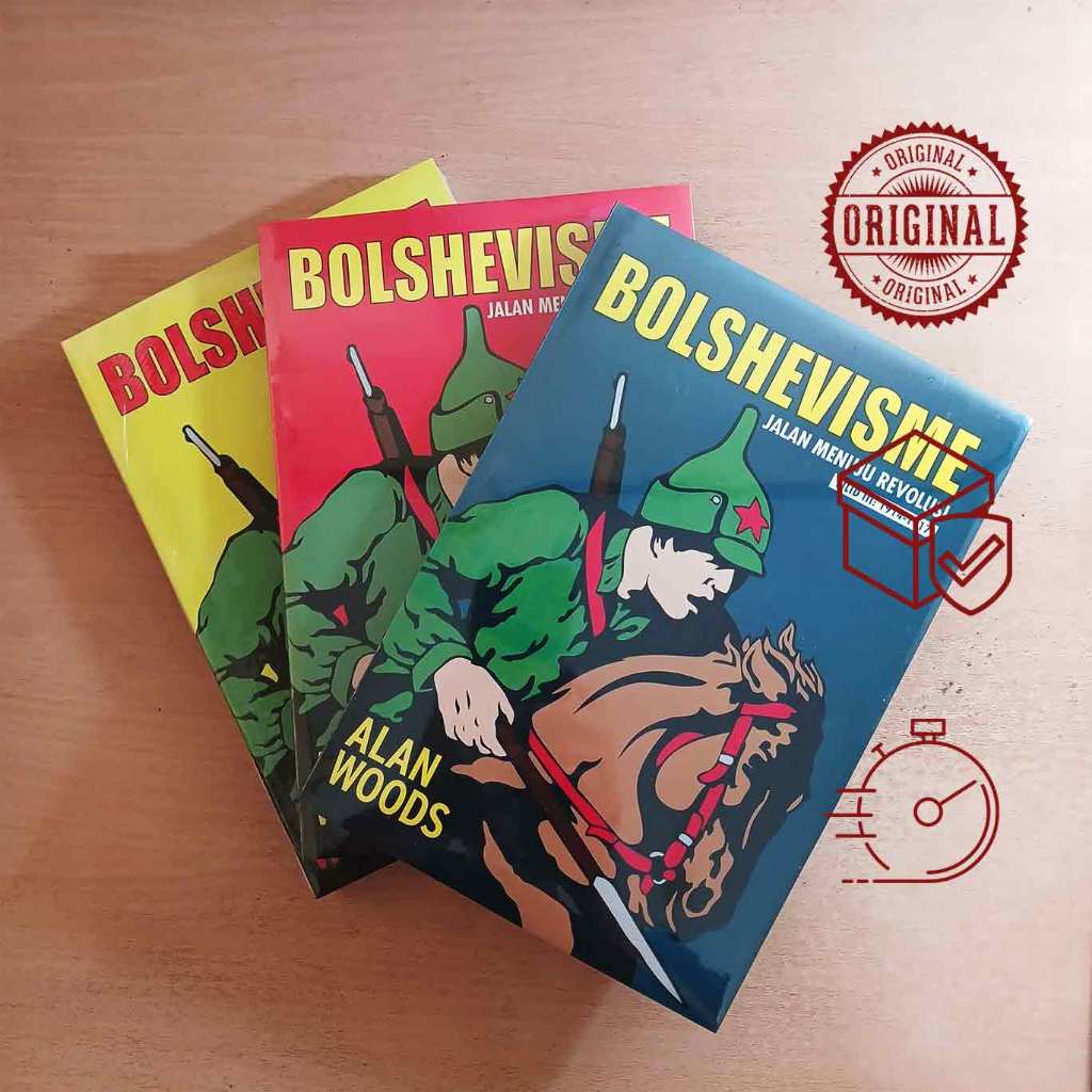 Bolshevisme Jilid 1 - 3 Jalan Menuju Revolusi - Alan Woods