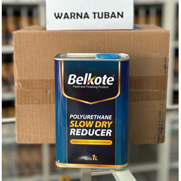 Belkote PU Thinner 1 Liter // Belkote Slow Reducer 1 Liter // Thinner PU Belkote Slow Dry