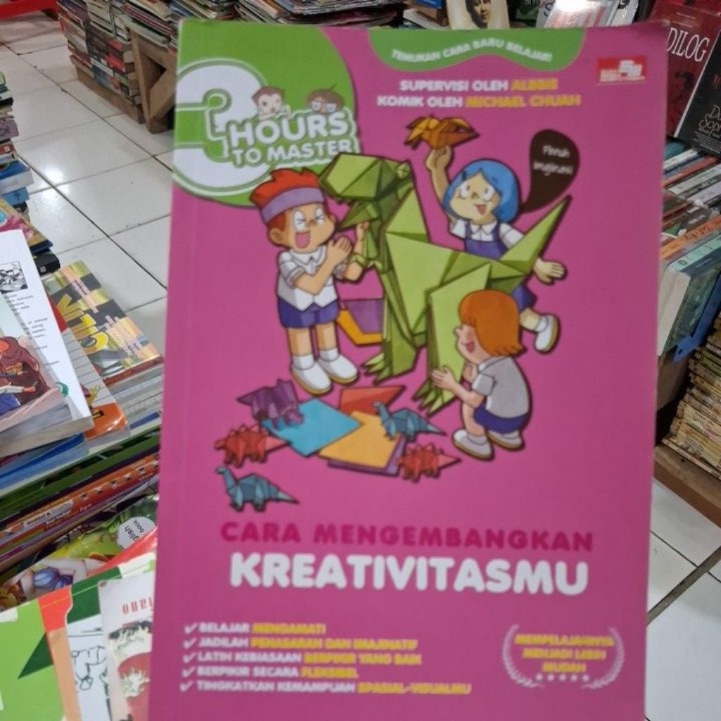 CARA MENGEMBANGKAN KREATIVITASMU