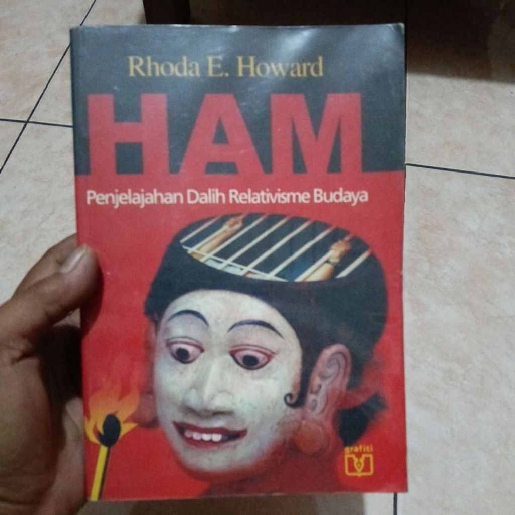 Rhoda E. Howard HAM Penjelajahan Dalih Relativisme Budaya