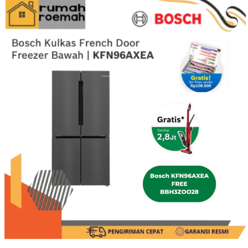 Rumahroemah Bosch KFN96AXEA Kulkas French Door Bottom Freezer Multi Door / Kulkas 4 Pintu