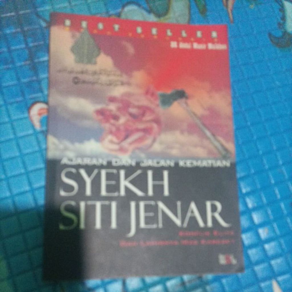 BUKU AJARAN DAN JALAN KEMATIAN SYEKH SITI JENAR