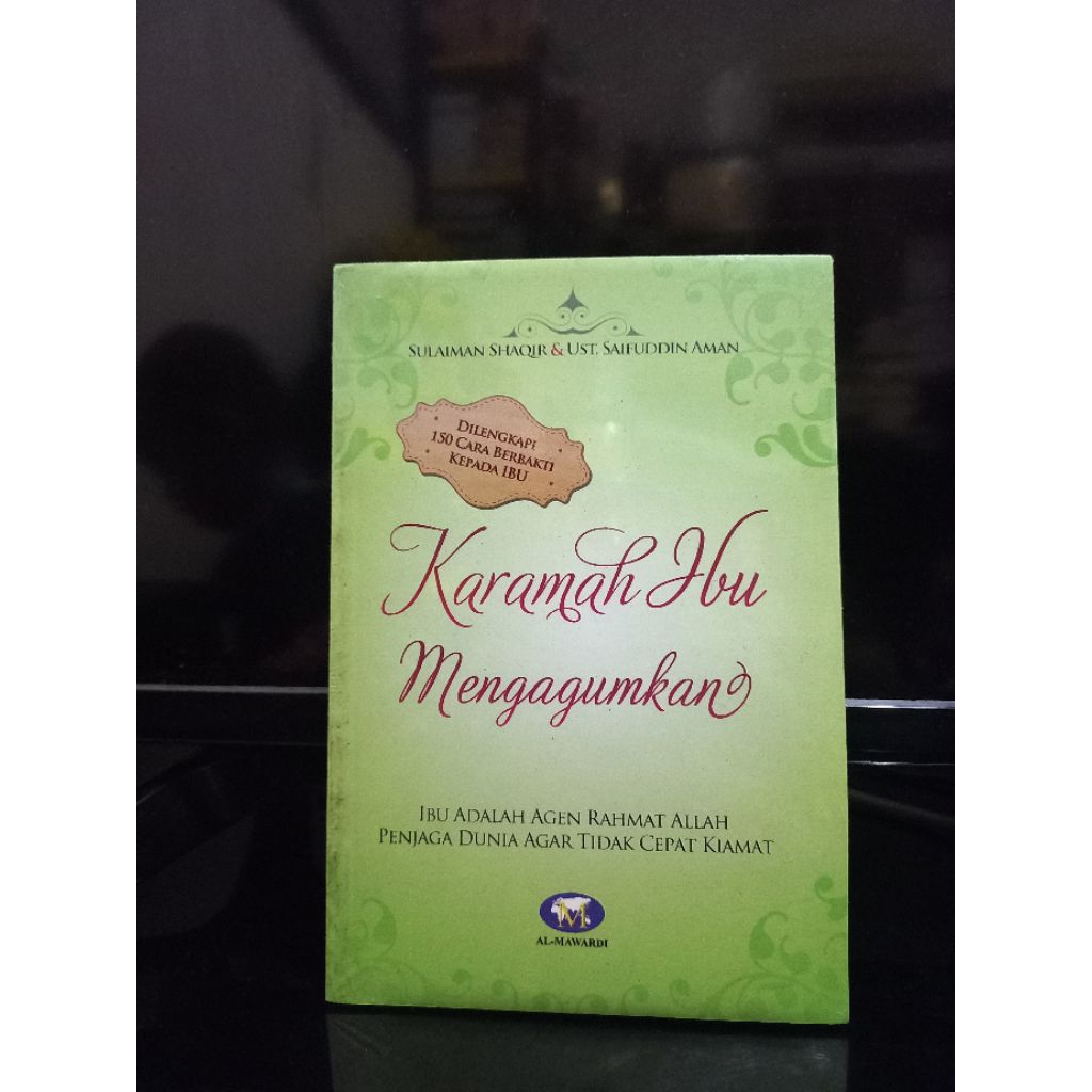 ORIGINAL KARAMAH IBU MENGAGUMKAN - SULAIMAN SHAQIR&UST SAIFUDDIN AMAN - AL-MAWARDI