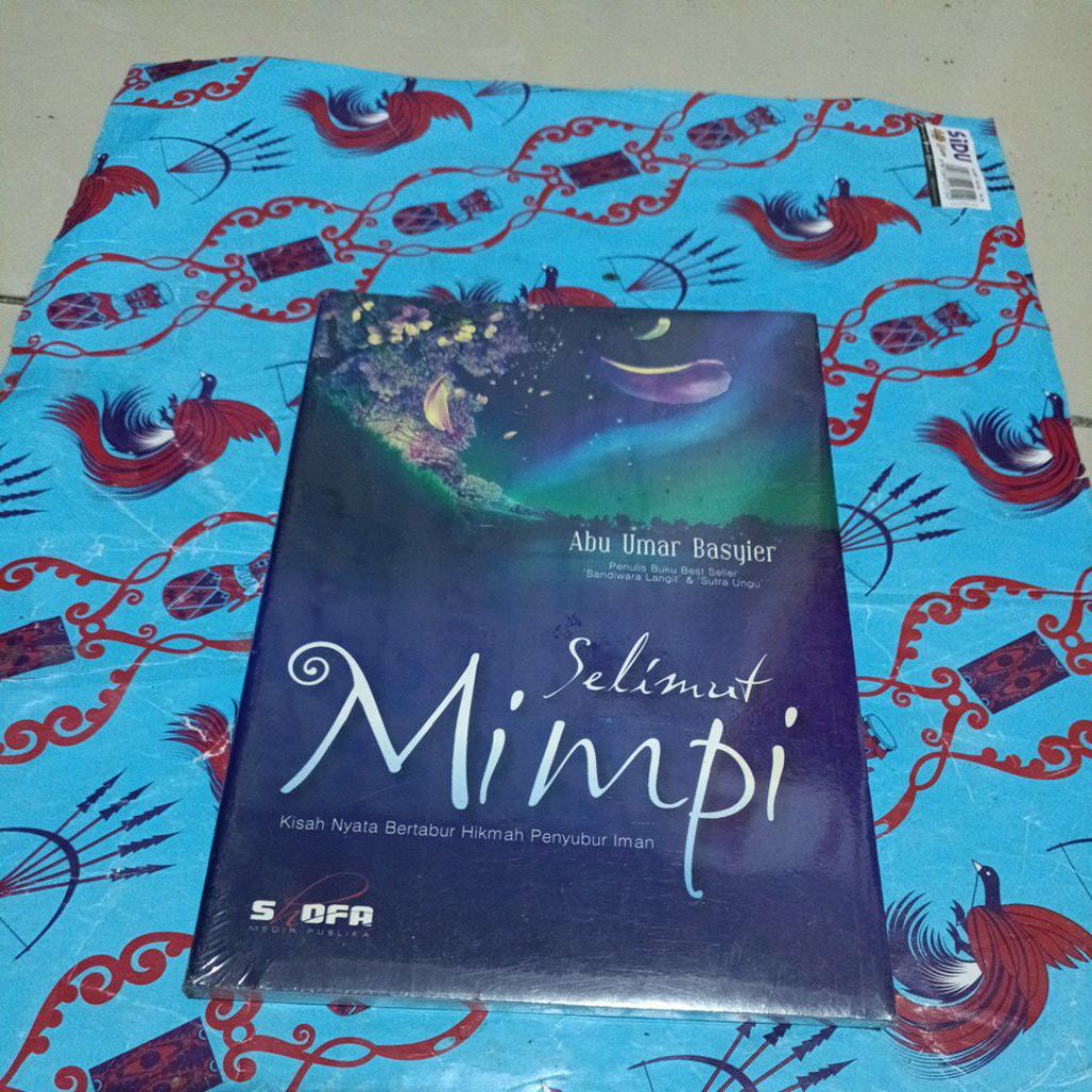 Buku Abu Umar Baasyir - selimut mimpi, kisah nyata bertabur hikmah penyubur iman