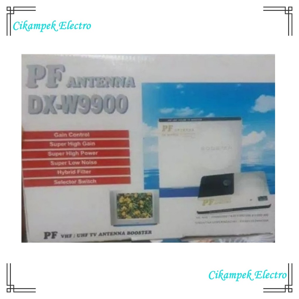 Booster Antena TV / Penguat Sinyal TV PF DX W 9900