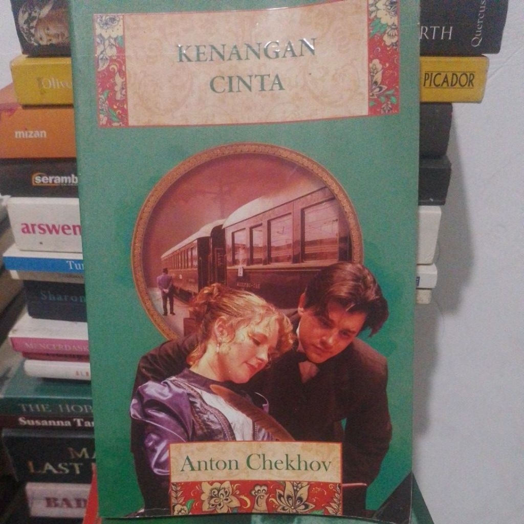 Kenangan Cinta - Anton Chekov