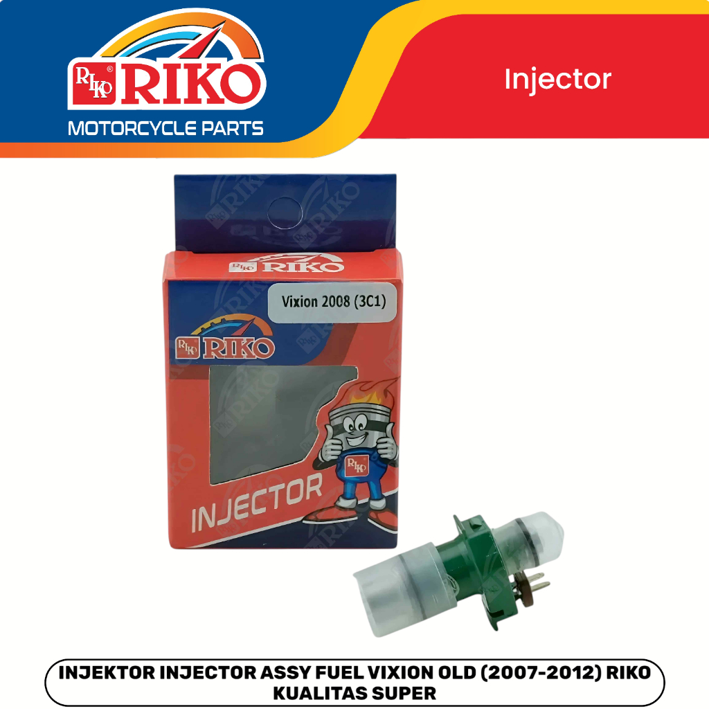 INJEKTOR INJECTOR INJEKSI VIXION OLD 2007 - 2012 RIKO KUALITAS SUPER
