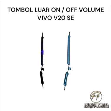 TOMBOL LUAR ON / OFF VOLUME VIVO V20 SE