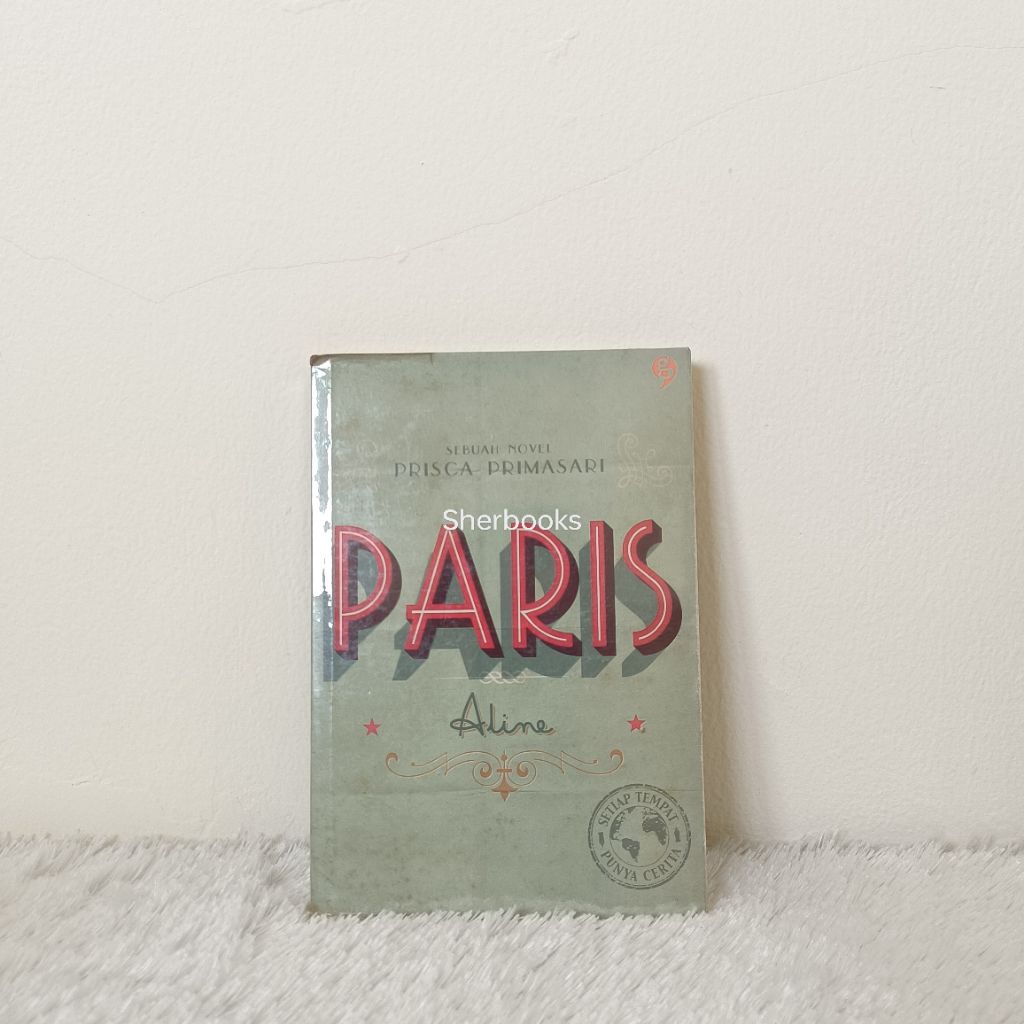 [PRELOVED ORI] Paris: Aline (STPC #1) - Prisca Primasari