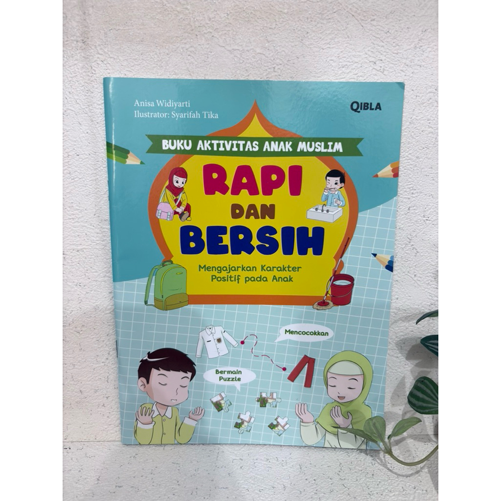 Buku Aktivitas Anak Muslim RAPI dan BERSIH  QIBLA