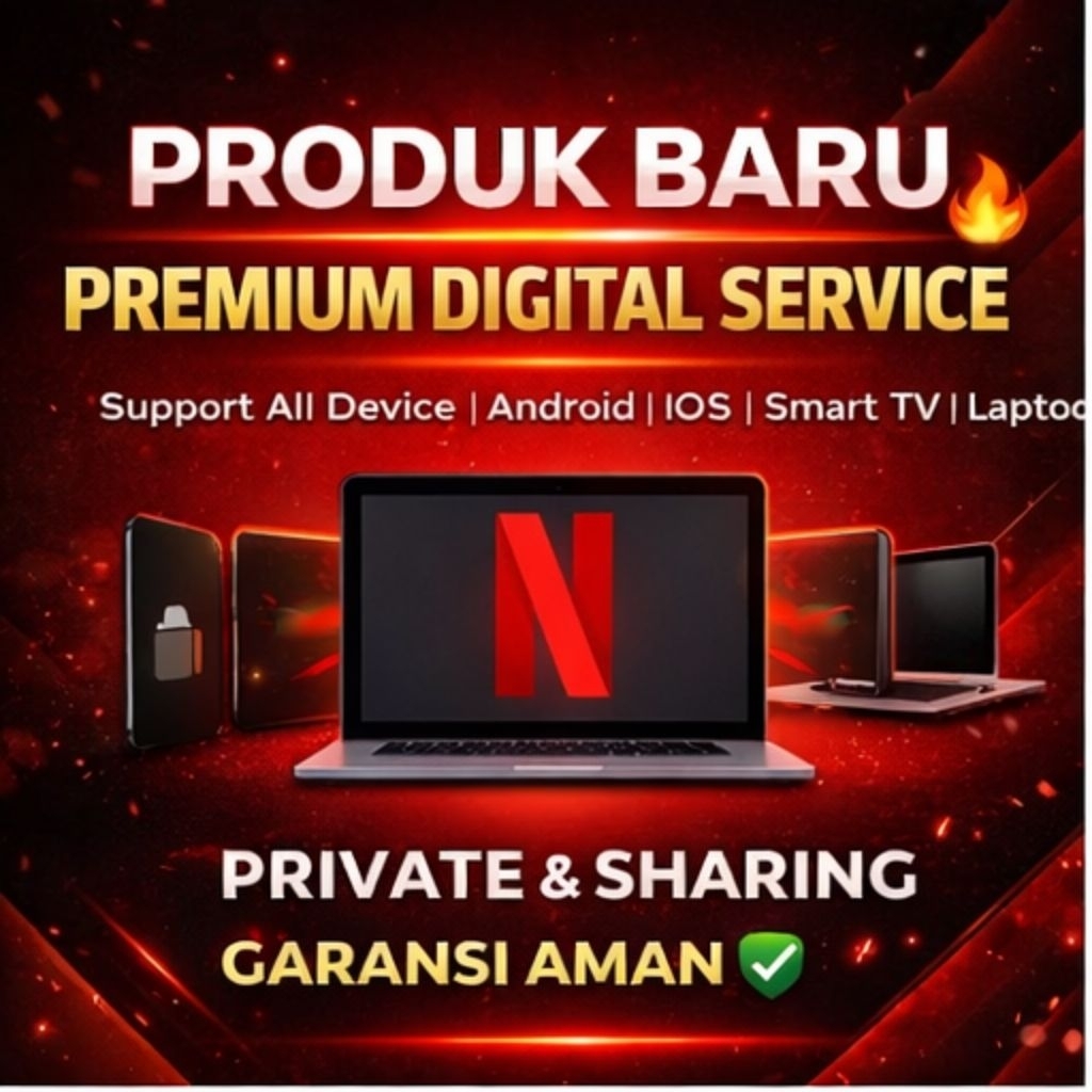 Netflix Akun Premium Tanpa Batas - Varian Private, Nonton Tanpa Batas di Semua Perangkat