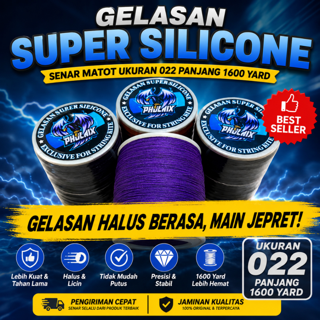 Gelasan Super Silicone Phoenix 022 1600 Yard | Senar Matot Layangan Halus Berasa Main Jepret Tarik