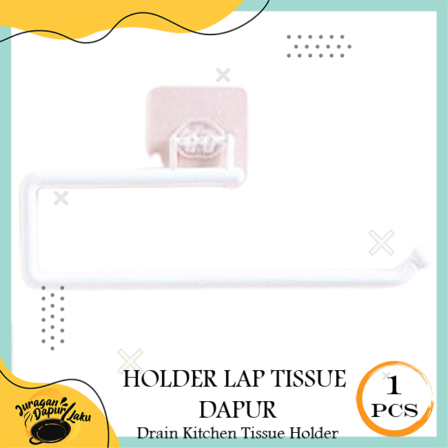 Juragan Holder Kain Lap Tissue Dapur Drain Kitchen Tissue Holder