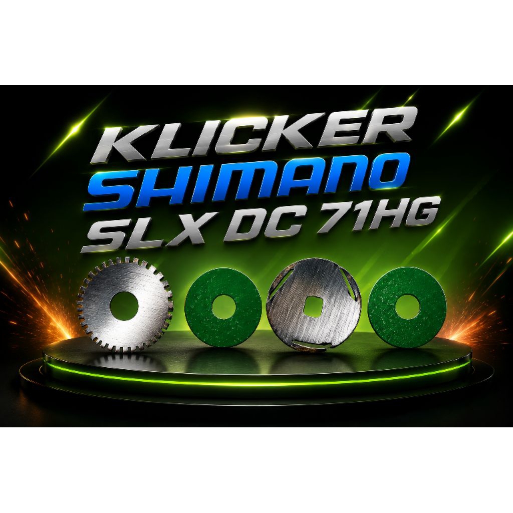 Klicker Shimano SLX DC 71HG